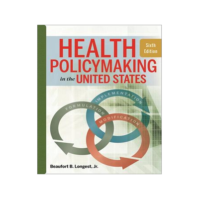 [预订]Health Policymaking in the United States 9781567937190