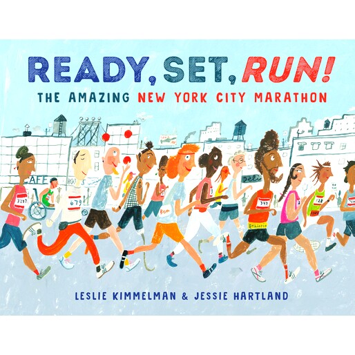 预订 Ready, Set, Run!: The Amazing New York City Marathon 预备,出发,奔跑!精彩的纽约马拉松: 9780593433652