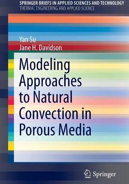 预订 Modeling Approaches to Natural Convection in Porous Media