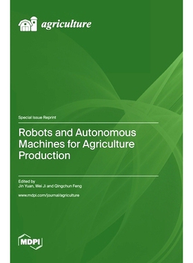 预订 Robots and Autonomous Machines for Agriculture Production: 9783036583761