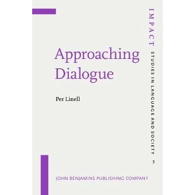 预订 Approaching Dialogue. Talk, interaction and contexts in dialogical perspectives.: 9789027218339