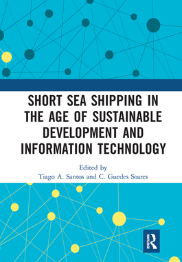 【预订】Short Sea Shipping in the Age of Sustainable Development and Information Technology 9781032237091