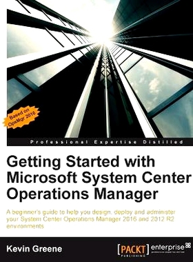 预订 Getting Started with Microsoft System Center Operations Manager 开始与微软系统*运营经理: 9781785289743