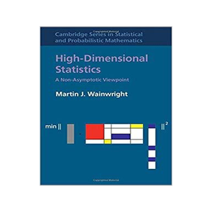 现货 高维统计：非渐近视角 英文原版 High-Dimensional Statistics:A Non-Asymptotic Viewpoint