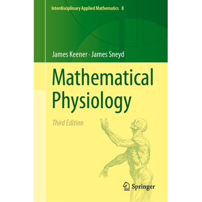 预订 Mathematical Physiology 数学生理学 第3版 9783031832161