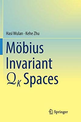 【预订】Mobius Invariant QK Spaces