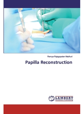 预订 Papilla Reconstruction: 9786200094476