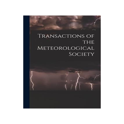 [预订]Transactions of the Meteorological Society 9781014533067