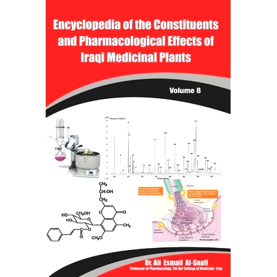 预订 Encyclopedia of the Constituents and Pharmacological Effects of Iraqi Medicinal Plants Volume - 8: 9789395773508