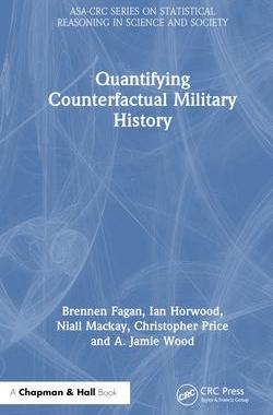 [预订]Quantifying Counterfactual Military History 9781138594524