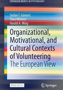 [预订]Organizational, Motivational, and Cultural Contexts of Volunteering 9783030928193