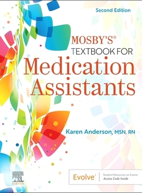 【预订】Mosby’s Textbook for Medication Assistants 9780323790505
