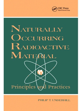 预订 Naturally Occurring Radioactive Materials: Principles and Practices 天然放射性物质：原理和实践: 9780367579609