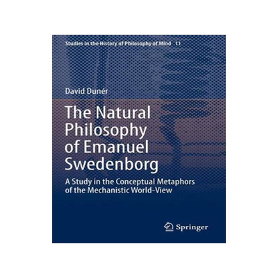 预订 The Natural philosophy of Emanuel Swedenborg