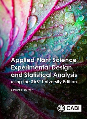 预订 Applied Plant Science Experimental Design and Statistical Analysis Using SAS® OnDemand for Academics