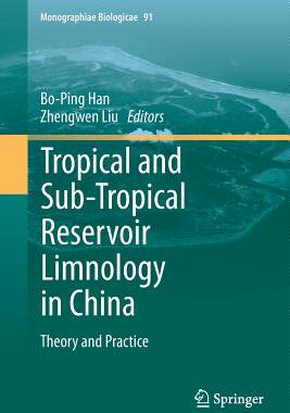 【预订】Tropical and Sub-Tropical Reservoir Limnology in China