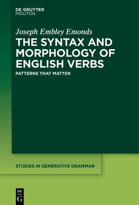 [预订]The Syntax and Morphology of English Verbs 9783110738711