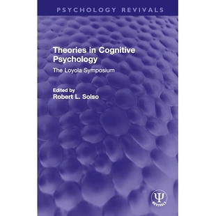 Psychology Cognitive Theories 重印版 Symposium Loyola 認(rèn)知心理學(xué)理論：洛約拉研討會(huì) 預(yù)訂 會(huì)議錄 97810327223 The