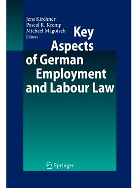 预订 Key Aspects of German Employment and Labour Law: 9783662505656