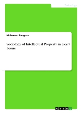 预订 Sociology of Intellectual Property in Sierra Leone: 9783346079459