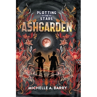 预订 Plotting the Stars 3: Ashgarden 星图绘制 3：灰烬花园: 9781645951322