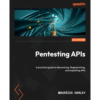 预订 Pentesting APIs 渗透测试 API: 9781837633166