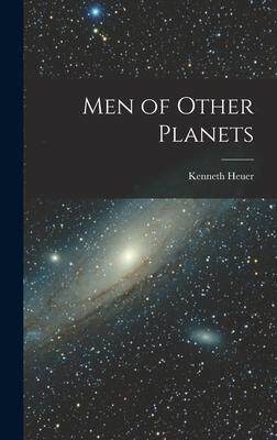 [预订]Men of Other Planets 9781014387936