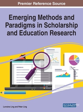 【预订】Emerging Methods and Paradigms in Scholarship and Education Research