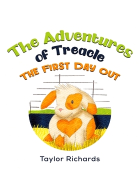 预订 The Adventures of Treacle: The First Day Out: 9781035824762