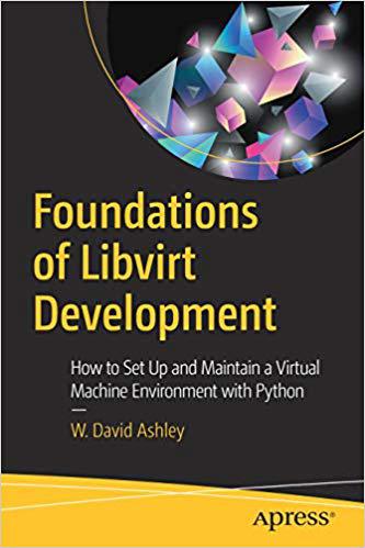 【预售】Foundations of Libvirt Development