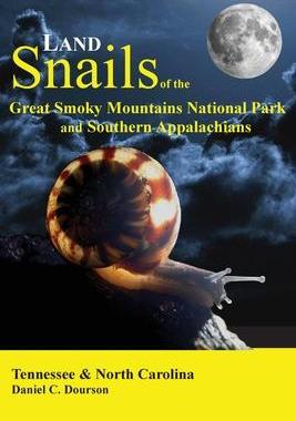 [预订]Land Snails of the Great Smoky Mountains and the Southern Appalachians 9780615896960