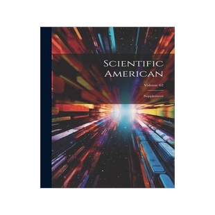 [预订]Scientific American: Supplement; Volume 62 9781020971259