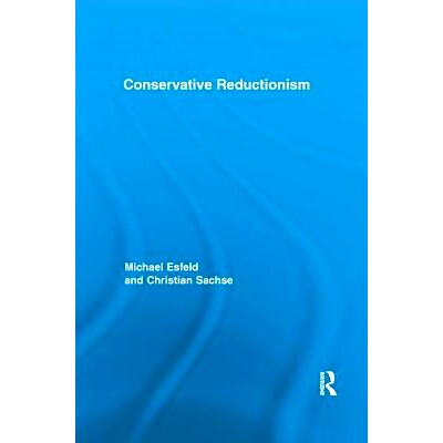 预订 Conservative Reductionism: 9780815371892