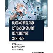预订 Blockchain and IoT based Smart Healthcare Systems