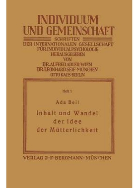 预订 Inhalt und Wandel der Idee der Mütterlichkeit: 9783642937927