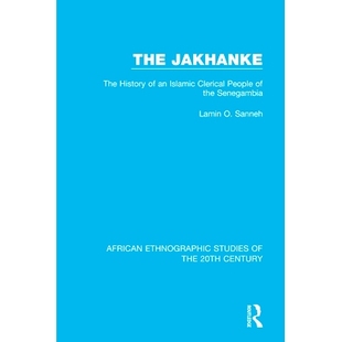 History Senegambia 伊斯蘭教士人民 預訂 People 歷史 Islamic the Clerical Jakhanke 賈漢克：塞內岡比亞 The