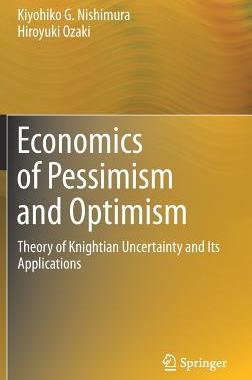 【预订】Economics of Pessimism and Optimism