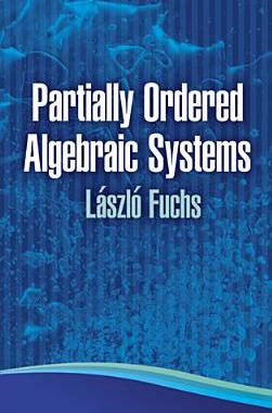 【预售】Partially Ordered Algebraic Systems