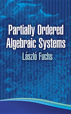 【预售】Partially Ordered Algebraic Systems