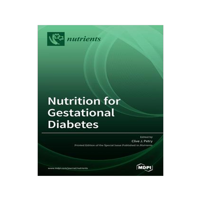 [预订]Nutrition for Gestational Diabetes 9783039432981
