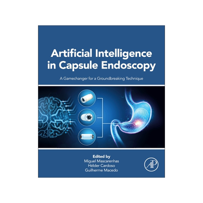 [预订]Artificial Intelligence in Capsule Endoscopy