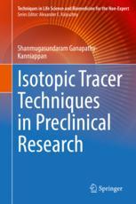 【预订】Isotopic Tracer Techniques in Preclinical Research 9783030996994