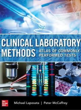 [预订]Clinical Laboratory Methods: Atlas of Commonly Performed Tests 9781260470284