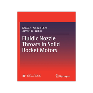 预订 Fluidic Nozzle Throats in Solid Rocket Motors
