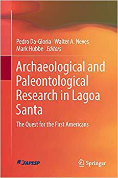 【预售】Archaeological and Paleontological Research in Lagoa Santa: The Quest for the First Americans