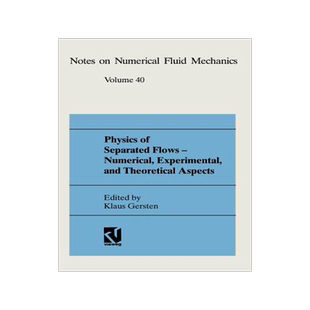 预订 Physics of Separated Flows — Numerical, Experimental, and Theoretical Aspects