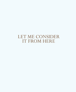 【预订】Let Me Consider It from Here 9780941548762