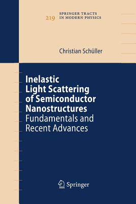 【预订】Inelastic Light Scattering of Semiconductor Nanostructures