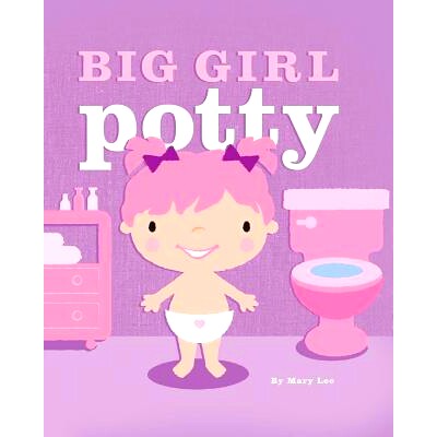 预订 Big Girl Potty: 9781491203903