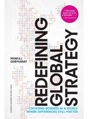 预订 Redefining Global Strategy, with a New Introduction: Crossing Borders in a World Where Differences Still Matter 重